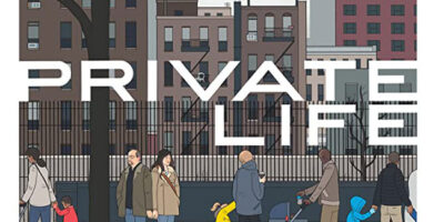 Poster art for the film, Private Life, featuring hand-drawn-style people on a street with the title "Pruvate Life" written in thin, capitalised white writing.