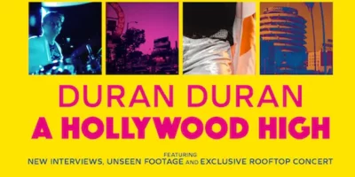 Duran Duran: A Hollywood High